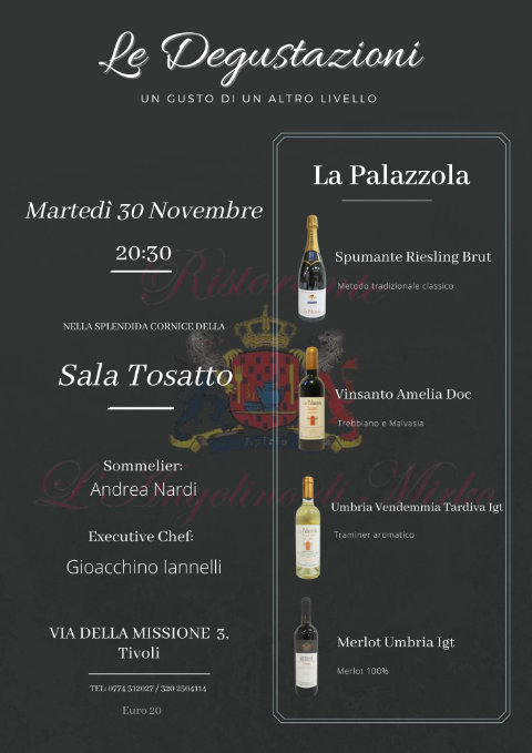 Le degustazioni. La Palazzola